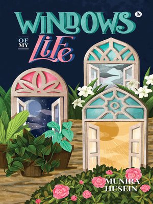 cover image of Windows of My Life